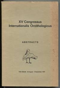 XV Congressus Internationalis Ornithologicus: Abstracts