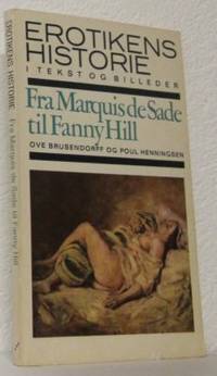 Erotikens historie  i tekst og billeder.  III.…