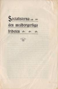 Socialisterna och den medborgerliga friheten.