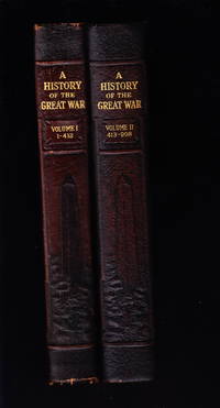 A History of the Great War (2 Vols.)