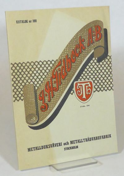 Katalog nr 100 från J. H. Tidbeck AB.…