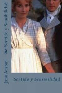 Sentido y Sensibilidad (Spanish Edition) by Jane Austen - 2015-11-30