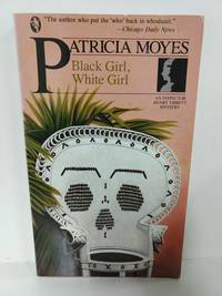 Black Girl, White Girl (an Inspector Henry Tibbett Mystery)