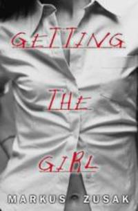 image of Getting The Girl