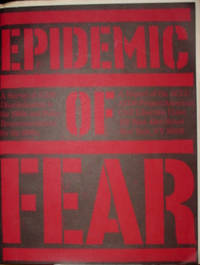 Epidemic of Fear: A Survey of AIDS Discrimination in the 1980s and Policy Recommendations for the 1990s by Nan Hunter - Paperback - 1990 - from Old Saratoga Books (SKU: 34118)