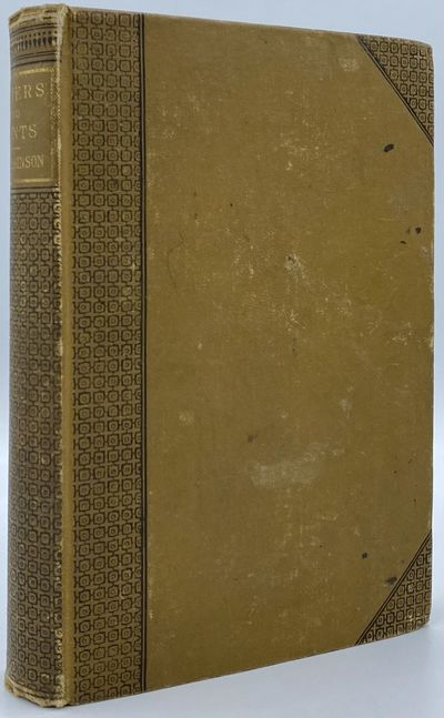 Boston: Roberts Brothers, 1883. First Edition. 370pp. Duodecimo Brown cloth with 3/4 stamped black d...