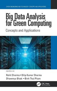 Big Data Analysis for Green Computing: Concepts and Applications