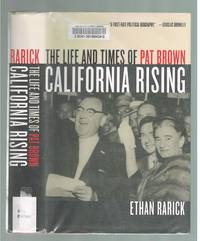 California Rising: The Life and Times of Pat Brown