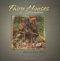Fairy Houses Everywhere