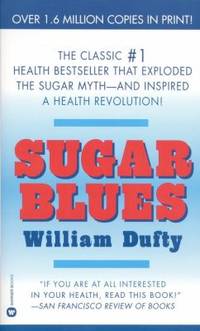 Sugar Blues by William Dufty - 1986