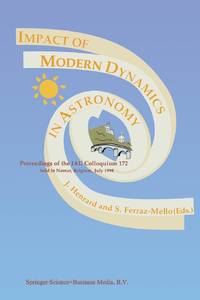 Impact of Modern Dynamics in Astronomy