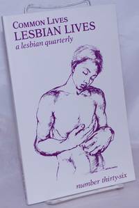 image of Common Lives/Lesbian Lives: a lesbian quarterly; #36, Fall 1990