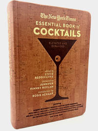 The New York Times ESSENTIAL BOOK of COCKTAILS