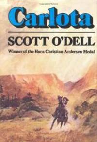 Carlota by Scott O'Dell - 1977-07-07