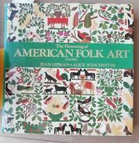 The Flowering of American Folk Art 1776-1876