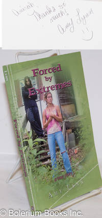 image of Forced by Extremes: a true story