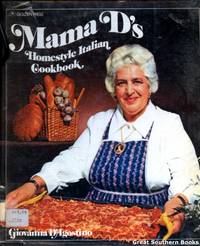 Mama D's Homestyle Italian Cookbook