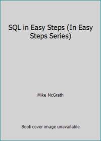 SQL in Easy Steps (In Easy Steps Series)
