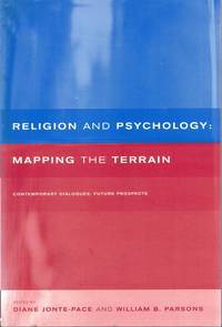 Religion and Psychology: Mapping the Terrain