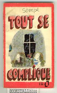 Tout Se Complique