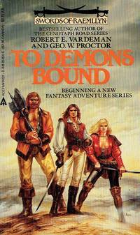 To Demons Bound (Swords of Raemllyn #1)