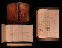 Rohault's system of natural philosophy : illustrated with Dr. Samuel Clarke's notes taken mostly out of Sir Isaac Newton's philosophy. With additions. ... Done into English by John Clarke by Jacques ROHAULT - First English - 1723 - from Schilb Antiquarian Rare Books (SKU: 5616)
