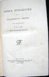 Opere Burlesche di M. Francesco Berni con Annotazioni, e con un Saggio delle sue Lettere Piacevoli