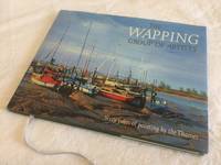 The Wapping Group of Artists: Sixty Years of Painting by the Thames