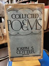 Collected Poems of Joseph S. Cotter, Sr