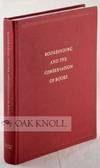 BOOKBINDING AND THE CONSERVATION OF BOOKS, A DICTIONARY OF DESCRIPTIVE TERMINOLOGY