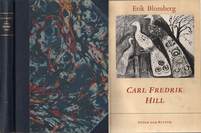 CARL FREDRIK HILL. Hans friska och hans sjuka…
