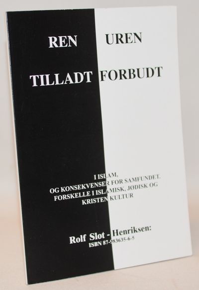 Ren - uren, tilladt - forbudt i islam, og…