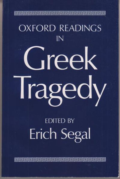 Oxford Readings in Greek Tragedy.