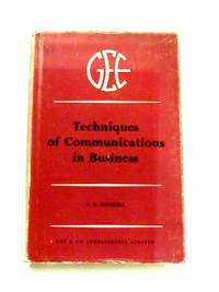 The Techniques of Communication in Business