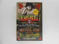 Deal: My Three Decades of Drumming, Dreams, and Drugs with the Grateful Dead (Signed Edition 50th Anniversary of the Grateful Dead) by Kreutzmann, Bill / Eisen, Benjy - 2015