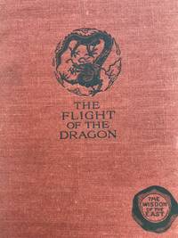 The Flight of the Dragon by Laurence Binyon - 1935