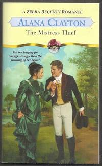 The Mistress Thief by Clayton, Alana