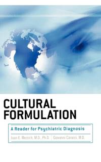 Cultural Formulation : A Reader for Psychiatric Diagnosis