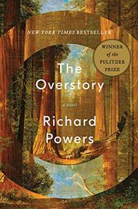 cover of The Overstory: A Novel by Richard Powers