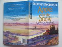 Apples in the snow: a journey to Samarkand