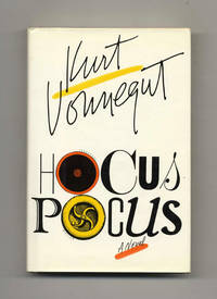 Hocus Pocus  - 1st Edition/1st Printing by Vonnegut, Kurt - 1990