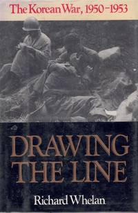 cover of DRAWING THE LINE The Korean War, 1950-1953
