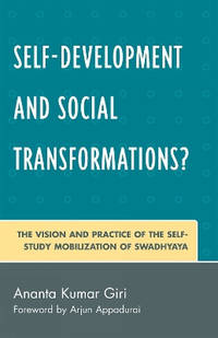 Self-Development and Social Transformations?: The Vision and Practice of the Self-Study...