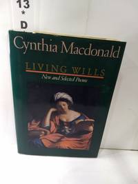 cover of Living Wills: New and Selected Poems (SIGNED)