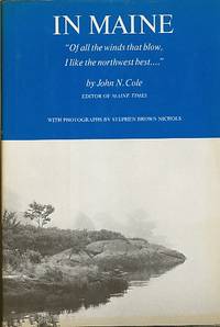 In Maine: "Of all the Winds That Blow I like the Northwest Best ."
