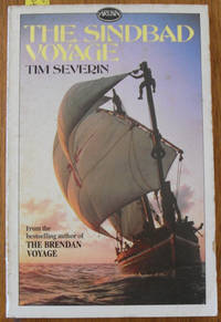 Sindbad Voyage, The by Tim Severin - Paperback - Reprint - 1983 - from Reading Habit (SKU: TRA40)