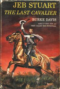 image of Jeb Stuart: The Last Cavalier