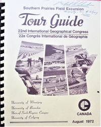 image of Southern Prairies Field Excursion Tour Guide: 22nd International Geographical Congress