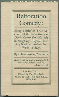 Restoration Comedy: Being a Brief & True Account of the Adventures of David Carter Pencible, Esq....