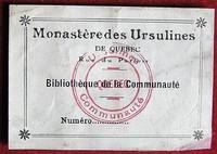 Ex-libris Qu&eacute;bec. Monast&egrave;re Des Ursulines. Biblioth&egrave;que De La Communaut&eacute; - 